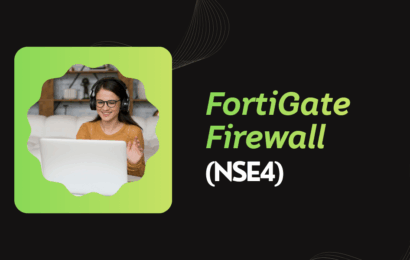 FORTINET: FortiGate Firewall Training (NSE4)